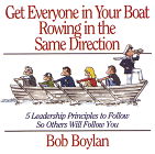 book cover graphic of Get Everyone in Your Boat Rowing in the Same Direction