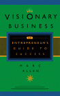 book cover graphic of Visionary Business, Entrepreneur’s Guide to Success